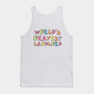 World's Okayest Landlord Gift Idea Tank Top